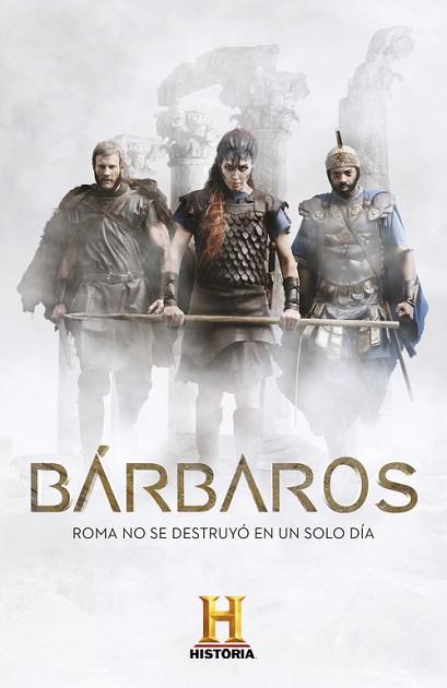 BÁRBAROS | 9788401017568 | CANAL HISTORIA | Llibres Parcir | Llibreria Parcir | Llibreria online de Manresa | Comprar llibres en català i castellà online