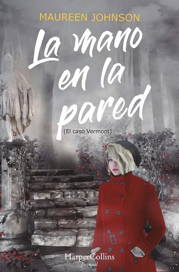 LA MANO EN LA PARED (EL CASO VERMONT) | 9788418279980 | JOHNSON, MAUREEN | Llibres Parcir | Librería Parcir | Librería online de Manresa | Comprar libros en catalán y castellano online