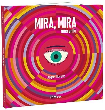 MIRA, MIRA MÉS ENLLÀ | 9788491015482 | NAVARRO SIMON, ÀNGELS | Llibres Parcir | Llibreria Parcir | Llibreria online de Manresa | Comprar llibres en català i castellà online