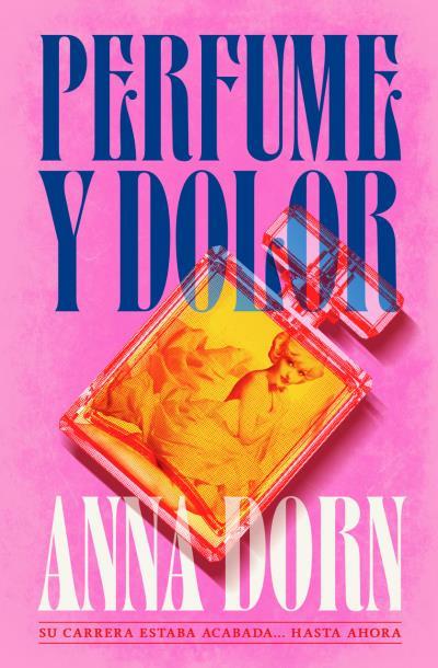 PERFUME Y DOLOR | 9791387595289 | DORN, ANNA | Llibres Parcir | Llibreria Parcir | Llibreria online de Manresa | Comprar llibres en català i castellà online
