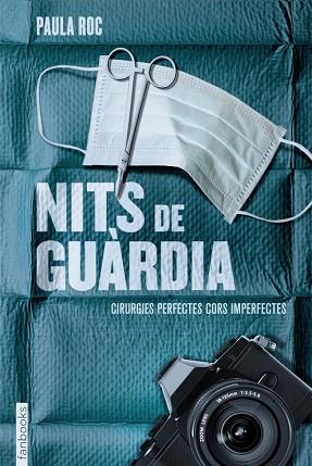 NITS DE GUÀRDIA 2 CIRURGIES PERFECTES CORS IMPERFECTES | 9788415745136 | PAULA ROC | Llibres Parcir | Llibreria Parcir | Llibreria online de Manresa | Comprar llibres en català i castellà online