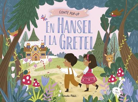 EN HANSEL I LA GRETEL. CONTE POP-UP | 9791387903244 | HARDY, SAMARA | Llibres Parcir | Llibreria Parcir | Llibreria online de Manresa | Comprar llibres en català i castellà online