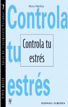 CONTROLA TU ESTRES | 9788425514500 | HARTLEY MARY | Llibres Parcir | Librería Parcir | Librería online de Manresa | Comprar libros en catalán y castellano online
