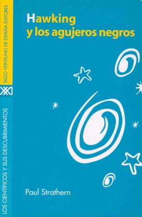 HAWKING Y LOS AGUJEROS NEGROS | 9788432309861 | STRATHERN | Llibres Parcir | Librería Parcir | Librería online de Manresa | Comprar libros en catalán y castellano online
