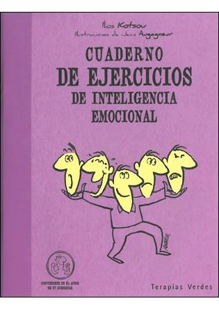CUADERNO EJERCICIOS INTELIGENCIA EMOCIONAL | 9788492716760 | KOTSA ILIOS | Llibres Parcir | Librería Parcir | Librería online de Manresa | Comprar libros en catalán y castellano online
