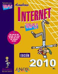 INTERNET 2010 EDICION PARA TORPES | 9788441527034 | Llibres Parcir | Librería Parcir | Librería online de Manresa | Comprar libros en catalán y castellano online