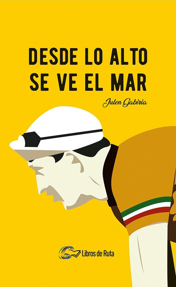 DESDE LO ALTO SE VE EL MAR | 9788412178067 | GABIRIA LARA, JULEN | Llibres Parcir | Llibreria Parcir | Llibreria online de Manresa | Comprar llibres en català i castellà online