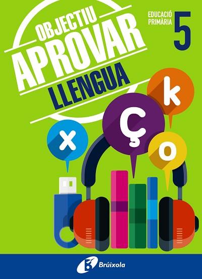 OBJECTIU APROVAR LLENGUA 5 PRIMÀRIA | 9788499062051 | ORMOBOOK | Llibres Parcir | Llibreria Parcir | Llibreria online de Manresa | Comprar llibres en català i castellà online