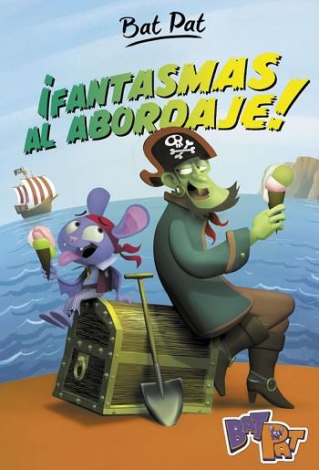 ¡FANTASMAS AL ABORDAJE! (BAT PAT 4) | 9788490436691 | PAVANELLO, ROBERTO | Llibres Parcir | Llibreria Parcir | Llibreria online de Manresa | Comprar llibres en català i castellà online
