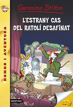 L'ESTRANY CAS DEL RATOLÍ DESAFINAT (GERONIMO STILTON 55) | 9788490575895 | GERONIMO STILTON | Llibres Parcir | Llibreria Parcir | Llibreria online de Manresa | Comprar llibres en català i castellà online