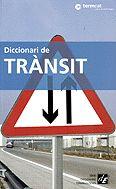 DICCIONARI DE TRANSIT | 9788441204775 | TERMCAT | Llibres Parcir | Librería Parcir | Librería online de Manresa | Comprar libros en catalán y castellano online