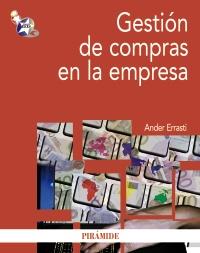 Gestión de compras en la empresa | 9788436827248 | Errasti, Ander | Llibres Parcir | Librería Parcir | Librería online de Manresa | Comprar libros en catalán y castellano online