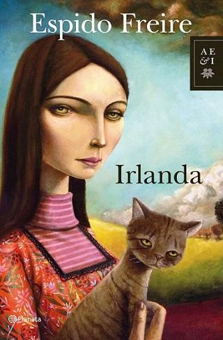 Irlanda | 9788408006763 | Espido Freire | Llibres Parcir | Librería Parcir | Librería online de Manresa | Comprar libros en catalán y castellano online