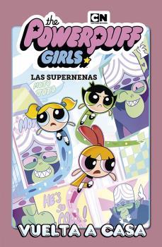 LAS SUPERNENAS 1. VUELTA A CASA | 9788467936049 | HALEY MANCINI, JAKE GOLDMAN, DERECK CHARM | Llibres Parcir | Librería Parcir | Librería online de Manresa | Comprar libros en catalán y castellano online