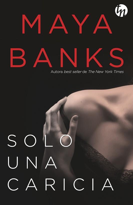 SOLO UNA CARICIA | 9788468787824 | BANKS, MAYA | Llibres Parcir | Llibreria Parcir | Llibreria online de Manresa | Comprar llibres en català i castellà online