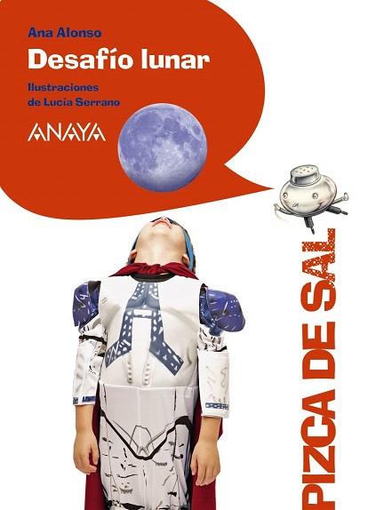 DESAFÍO LUNAR | 9788467829471 | ALONSO, ANA | Llibres Parcir | Librería Parcir | Librería online de Manresa | Comprar libros en catalán y castellano online