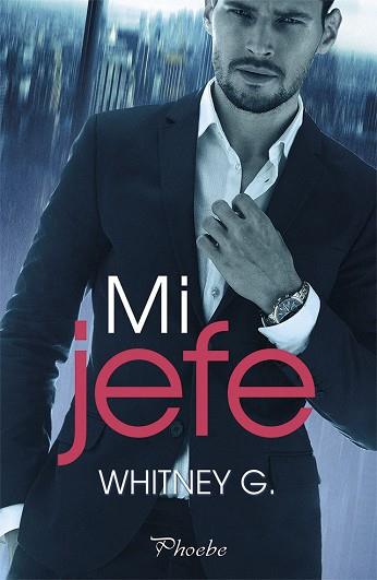 MI JEFE | 9788417683078 | G., WHITNEY | Llibres Parcir | Llibreria Parcir | Llibreria online de Manresa | Comprar llibres en català i castellà online