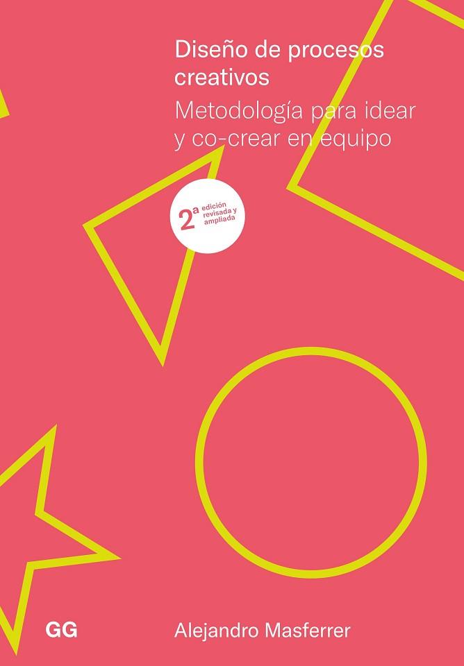 DISEÑO DE PROCESOS CREATIVOS | 9788425235283 | MASFERRER, ALEJANDRO | Llibres Parcir | Llibreria Parcir | Llibreria online de Manresa | Comprar llibres en català i castellà online