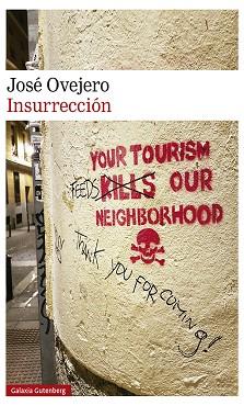 INSURRECCIÓN | 9788417971052 | OVEJERO, JOSÉ | Llibres Parcir | Librería Parcir | Librería online de Manresa | Comprar libros en catalán y castellano online