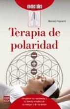 TERAPIA DE POLARIDAD | 9788499175294 | PEGOURET, MARION | Llibres Parcir | Librería Parcir | Librería online de Manresa | Comprar libros en catalán y castellano online