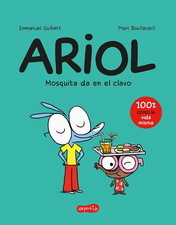 ARIOL. MOSQUITA DA EN EL CLAVO | 9788418279034 | GUIBERT, EMMANUEL | Llibres Parcir | Librería Parcir | Librería online de Manresa | Comprar libros en catalán y castellano online