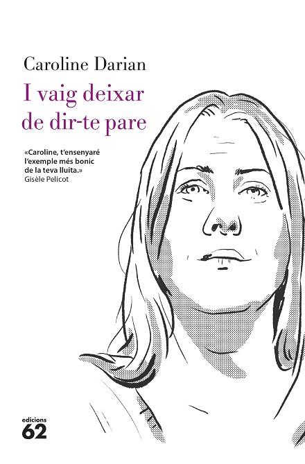 I VAIG DEIXAR DE DIR-TE PARE | 9788429782332 | DARIAN, CAROLINE | Llibres Parcir | Librería Parcir | Librería online de Manresa | Comprar libros en catalán y castellano online