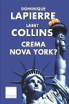 CREMA NOVA YORK | 9788466404372 | LAPIERRE - COLLINS | Llibres Parcir | Llibreria Parcir | Llibreria online de Manresa | Comprar llibres en català i castellà online