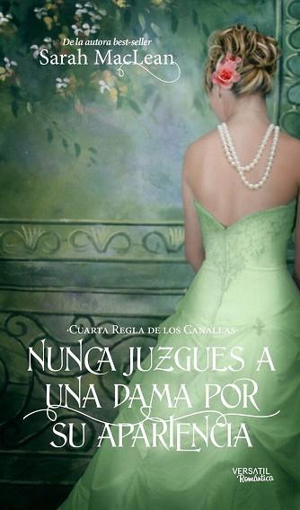 NUNCA JUZGUES A UNA DAMA POR SU APARIENCIA | 9788494358272 | MACLEAN, SARAH | Llibres Parcir | Librería Parcir | Librería online de Manresa | Comprar libros en catalán y castellano online