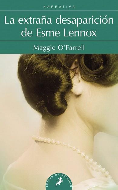 LA EXTRAÑA DESAPARICIÓN DE ESME LENNOX | 9788498385182 | O'FARRELL, MAGGIE | Llibres Parcir | Llibreria Parcir | Llibreria online de Manresa | Comprar llibres en català i castellà online