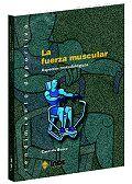 FUERZA MUSCULAR | 9788495114549 | BOSCO | Llibres Parcir | Llibreria Parcir | Llibreria online de Manresa | Comprar llibres en català i castellà online