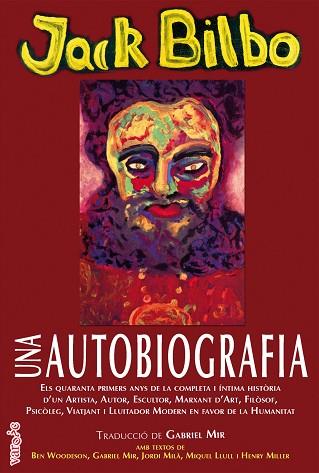 UNA AUTOBIOGRAFIA | 9788417113391 | BILBO, JACK | Llibres Parcir | Llibreria Parcir | Llibreria online de Manresa | Comprar llibres en català i castellà online