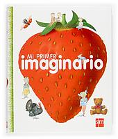 MI PRIMER IMAGINARIO | 9788467502299 | Llibres Parcir | Librería Parcir | Librería online de Manresa | Comprar libros en catalán y castellano online