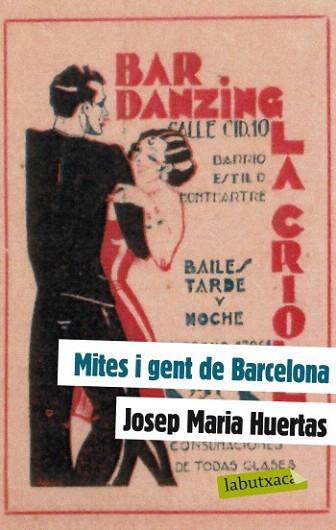 MITES I GENT DE BARCELONA | 9788499303130 | HUERTAS JOSEP MARIA | Llibres Parcir | Llibreria Parcir | Llibreria online de Manresa | Comprar llibres en català i castellà online