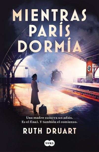 MIENTRAS PARÍS DORMÍA | 9788491295433 | DRUART, RUTH | Llibres Parcir | Librería Parcir | Librería online de Manresa | Comprar libros en catalán y castellano online