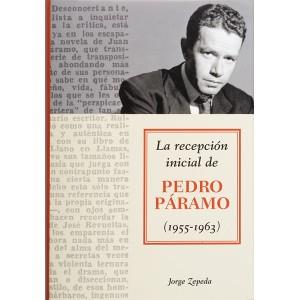 LA RECEPCION INICIAL DE PEDRO PARAMO | 9788493303679 | ZEPEDA | Llibres Parcir | Librería Parcir | Librería online de Manresa | Comprar libros en catalán y castellano online
