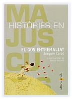 EL GOS ENTREMALIAT | 9788466110679 | CARBO | Llibres Parcir | Librería Parcir | Librería online de Manresa | Comprar libros en catalán y castellano online