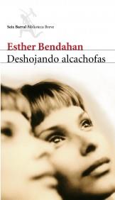 DESHOJANDO ALCACHOFAS | 9788432212024 | BENDAHAN | Llibres Parcir | Librería Parcir | Librería online de Manresa | Comprar libros en catalán y castellano online
