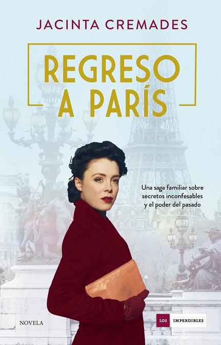 REGRESO A PARÍS | 9788418128301 | CREMADES, JACINTA | Llibres Parcir | Librería Parcir | Librería online de Manresa | Comprar libros en catalán y castellano online