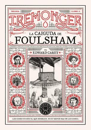 TRILOGIA IREMONGER 2: LA CAIGUDA DE FOULSHAM | 9788410025752 | CAREY, EDWARD | Llibres Parcir | Librería Parcir | Librería online de Manresa | Comprar libros en catalán y castellano online