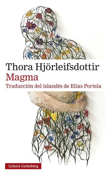 MAGMA | 9788419738066 | HJÖRLEIFSDOTTIR, THORA | Llibres Parcir | Llibreria Parcir | Llibreria online de Manresa | Comprar llibres en català i castellà online