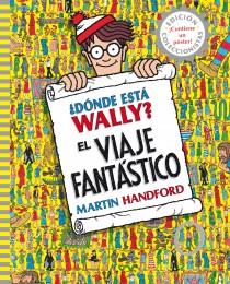 DÓNDE ESTÁ WALLY? EL VIAJE FANTÁSTICO | 9788415579724 | HANDFORD, MARTIN | Llibres Parcir | Librería Parcir | Librería online de Manresa | Comprar libros en catalán y castellano online