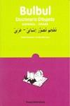 BULBUL | 9788495955784 | AV | Llibres Parcir | Librería Parcir | Librería online de Manresa | Comprar libros en catalán y castellano online