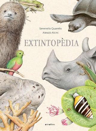 EXTINTOPÈDIA | 9788419659026 | QUARELLO, SERENELLA | Llibres Parcir | Librería Parcir | Librería online de Manresa | Comprar libros en catalán y castellano online
