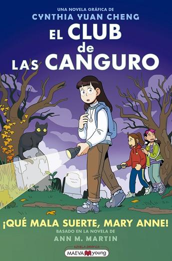 EL CLUB DE LAS CANGURO 13: ¡QUÉ MALA SUERTE, MARY ANNE! | 9788410260627 | YUAN CHENG, CYNTHIA | Llibres Parcir | Librería Parcir | Librería online de Manresa | Comprar libros en catalán y castellano online