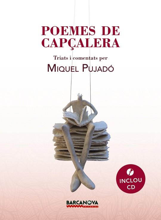 POEMES DE CAPÇALERA | 9788448939182 | PUJADÓ, MIQUEL | Llibres Parcir | Librería Parcir | Librería online de Manresa | Comprar libros en catalán y castellano online