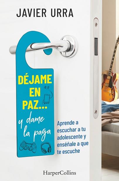 DÉJAME EN PAZ?, Y DAME LA PAGA | 9788491395614 | URRA, JAVIER | Llibres Parcir | Librería Parcir | Librería online de Manresa | Comprar libros en catalán y castellano online