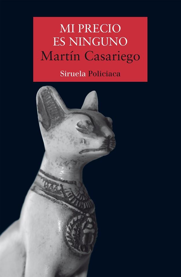 MI PRECIO ES NINGUNO | 9788418708251 | CASARIEGO CÓRDOBA, MARTÍN | Llibres Parcir | Llibreria Parcir | Llibreria online de Manresa | Comprar llibres en català i castellà online