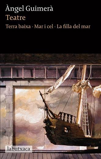 TEATRE TERRA BAIXA MAR I CEL LA FILLA DEL MAR | 9788492549894 | ÀNGEL GUIMERÀ | Llibres Parcir | Llibreria Parcir | Llibreria online de Manresa | Comprar llibres en català i castellà online