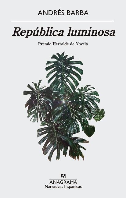 REPÚBLICA LUMINOSA | 9788433998460 | BARBA, ANDRÉS | Llibres Parcir | Llibreria Parcir | Llibreria online de Manresa | Comprar llibres en català i castellà online