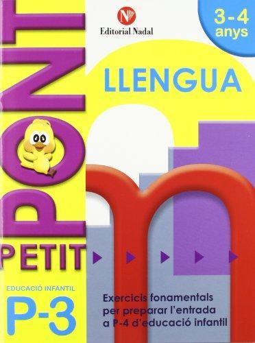 PETIT PONT P3 LLENGUA | 9788478875436 | NADAL, ROSA M. | Llibres Parcir | Librería Parcir | Librería online de Manresa | Comprar libros en catalán y castellano online